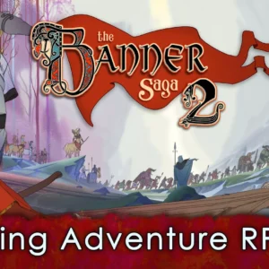 Banner Saga 2